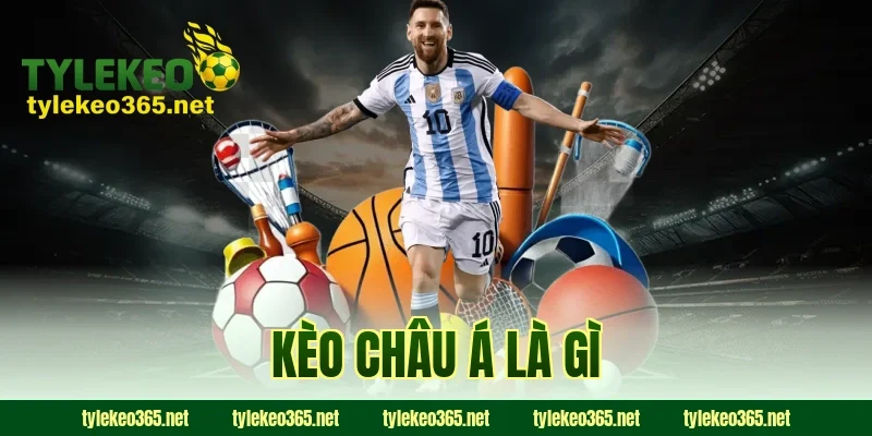kèo châu Á là gì