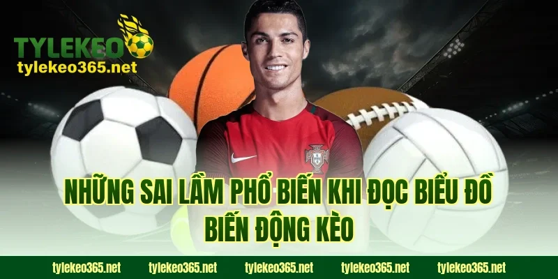 Những Sai Lầm Phổ Biến Khi Đọc Biểu Đồ Biến Động Kèo