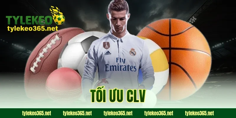 tối ưu CLV